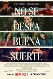 No se desea buena suerte
